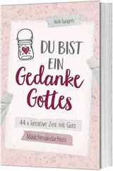 Du bist ein Gedanke Gottes - Nelli Bangert