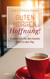 Guten Morgen, Hoffnung!