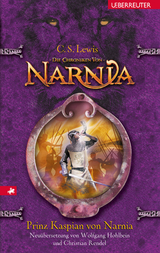 Prinz Kaspian von Narnia - Lewis, Clive Staples