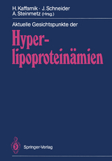 Aktuelle Gesichtspunkte der Hyperlipoproteinämien - 