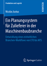 Ein Planungssystem für Zulieferer in der Maschinenbaubranche - Nicolas Justus