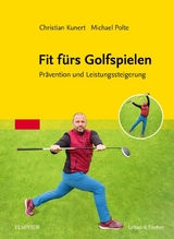 Fit fürs Golfspielen - Christian Kunert, Michael Polte