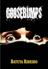 Goosebumps -  Batuta Ribeiro