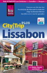 Reise Know-How Reiseführer Lissabon (CityTrip PLUS) - Lips, Werner