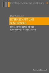 Elternschaft und Gemeinwohl - Elisabeth Zschiedrich