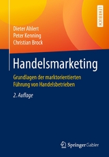 Handelsmarketing - Ahlert, Dieter; Kenning, Peter; Brock, Christian