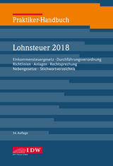 Praktiker-Handbuch Lohnsteuer 2018 - Institut der Wirtschaftsprüfer