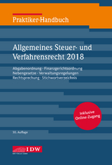 Praktiker-Handbuch Allgemeines Steuer- und Verfahrensrecht 2018 - Institut der Wirtschaftsprüfer