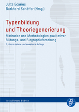 Typenbildung und Theoriegenerierung - Ecarius, Jutta; Schäffer, Burkhard