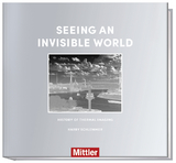 Seeing an invisible world - Harry Schlemmer