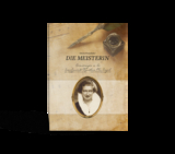 Die Meisterin. - Christa Prameshuber