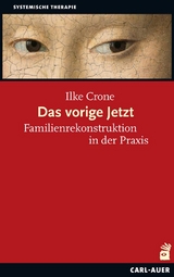 Das vorige Jetzt - Ilke Crone