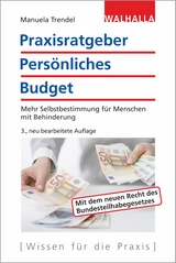 Praxisratgeber Persönliches Budget - Manuela Trendel