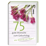 Geschenkbuch »75 gute Wünsche zum Geburtstag« - 