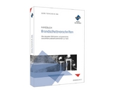 Handbuch Brandschutzvorschriften - Tschacher, M.Eng., Georg