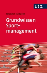 Grundwissen Sportmanagement - Norbert Schütte