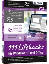 Lifehacks für Windows 10 und Office - Ernst Pojer