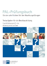 PAL Prüfungsbuch Lacklaborant/-in (VO 2009) - 