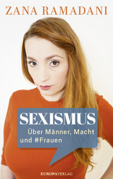 Sexismus - Zana Ramadani