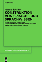 Konstruktion von Sprache und Sprachwissen - Pascale Schaller