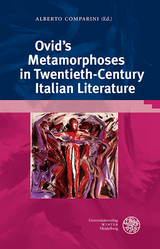 Ovid’s Metamorphoses in Twentieth-Century Italian Literature - 