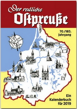 Der redliche Ostpreuße - Ein Kalenderbuch für 2019 - Osman, Silke