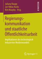 Regierungskommunikation und staatliche Öffentlichkeitsarbeit - 