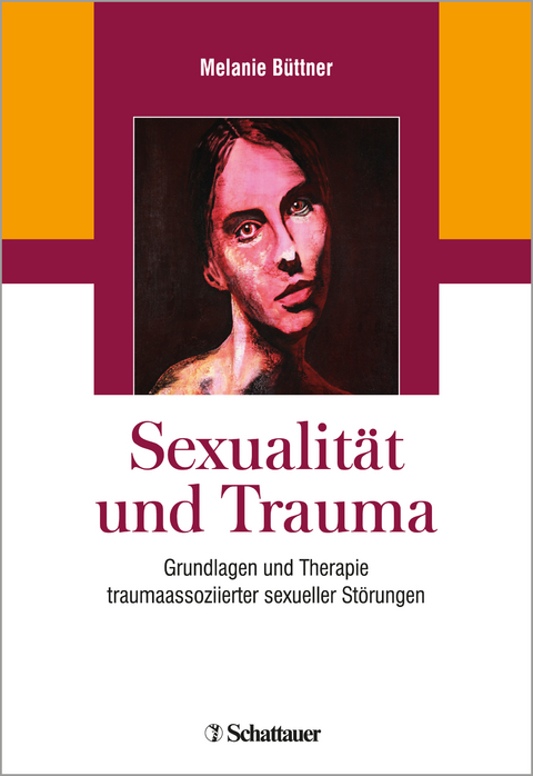 Sexualität und Trauma - Melanie Büttner