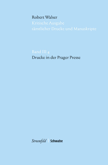 Drucke in der Prager Presse - Robert Walser