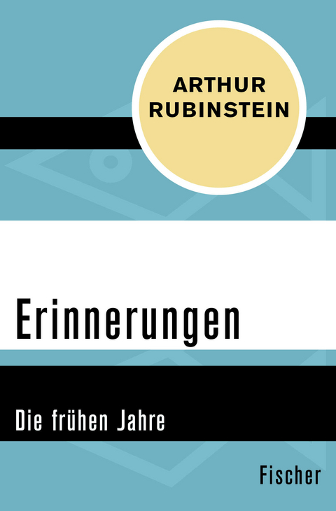 Erinnerungen - Arthur Rubinstein