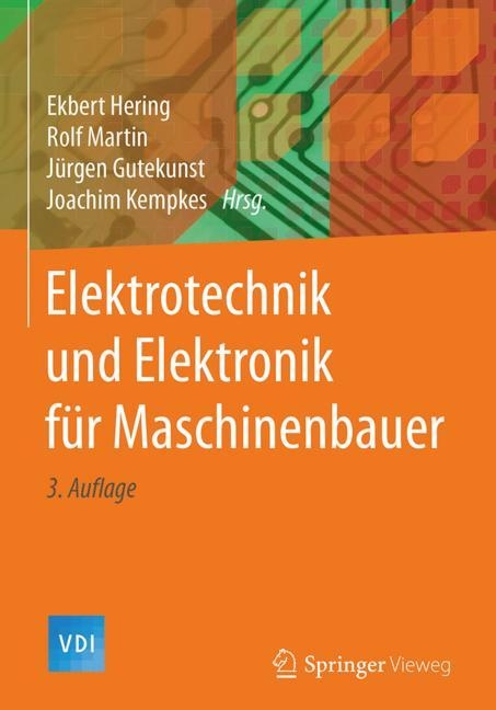 Elektrotechnik und Elektronik für Maschinenbauer - 