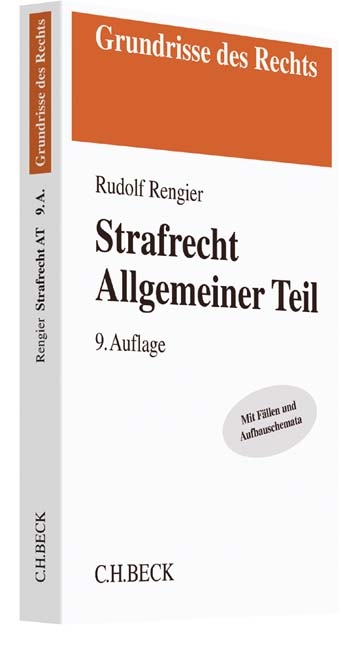 Strafrecht Allgemeiner Teil - Rudolf Rengier