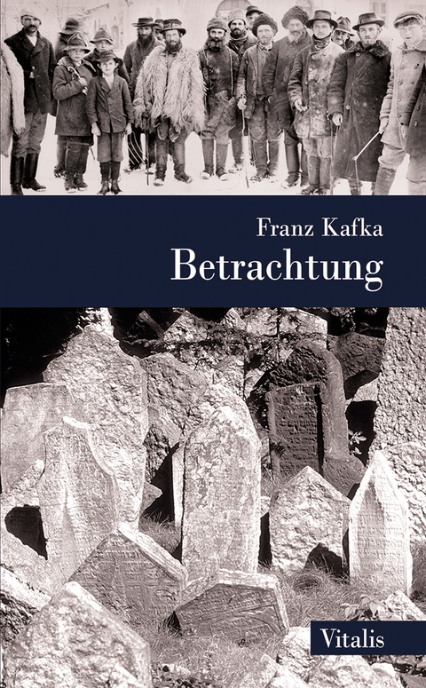 Betrachtung - Franz Kafka