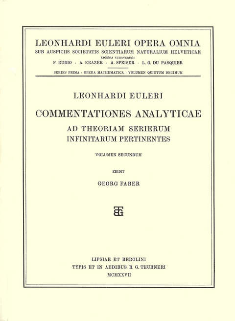 Commentationes analyticae ad theoriam serierum infinitarum pertinentes 2nd part - Leonhard Euler