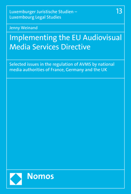 Implementing the EU Audiovisual Media Services Directive - Jenny Weinand