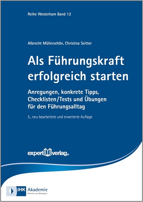 Als Führungskraft erfolgreich starten - Albrecht Müllerschön, Christina Seitter