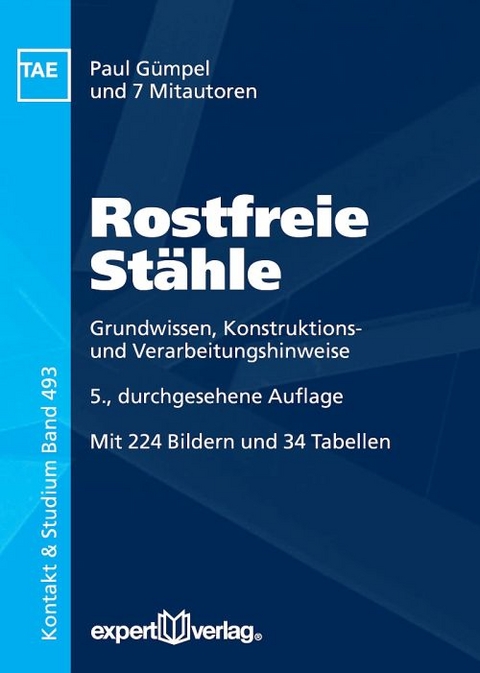 Rostfreie Stähle - Paul Gümpel, Gunter Blumhofer, Horst Dören, Wolfgang Gebel, Winfried Heimann, Rudolf Morach, Karl Schmitz, Georg Uhlig