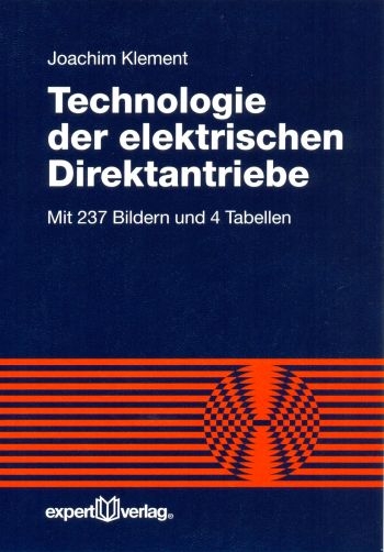 Technologie der elektrischen Direktantriebe - Joachim Klement