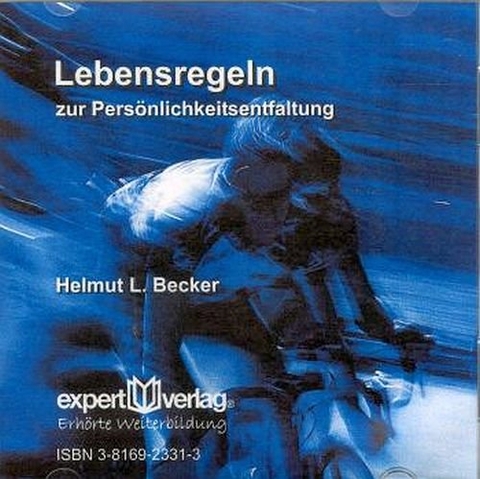 Lebensregeln - Helmut L. Becker