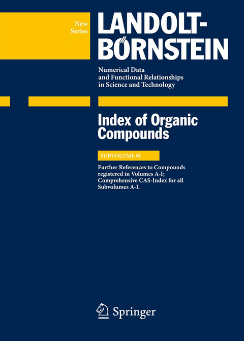 Index Compounds reg. in Volumes A-I; Comprehensive CAS-Index for all Subvolumes A-L - G. Peters