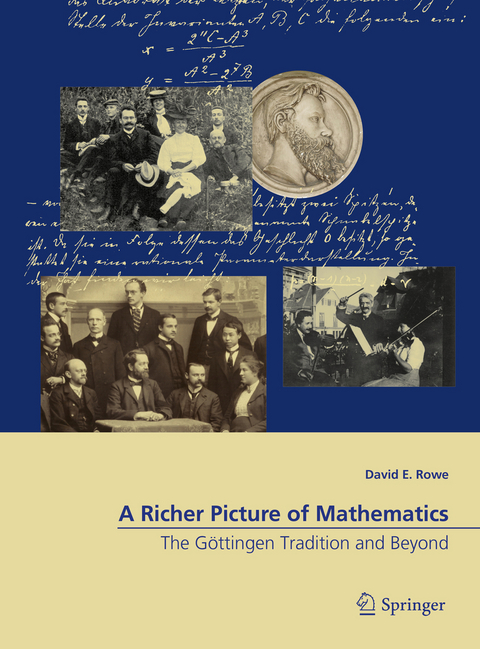 A Richer Picture of Mathematics - David E. Rowe