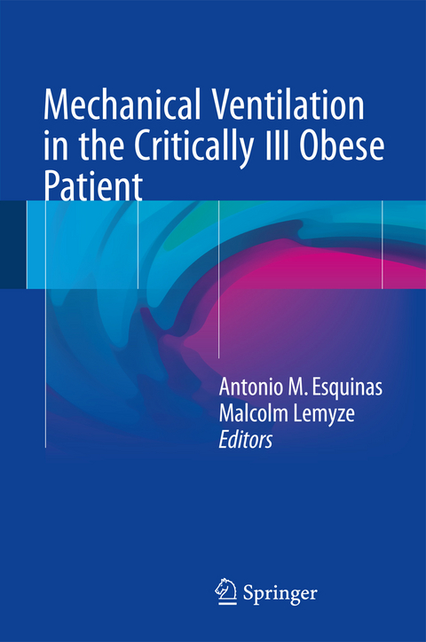 Mechanical Ventilation in the Critically Ill Obese Patient - 