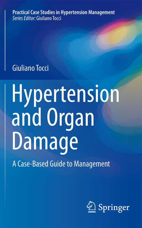 Hypertension and Organ Damage - Giuliano Tocci