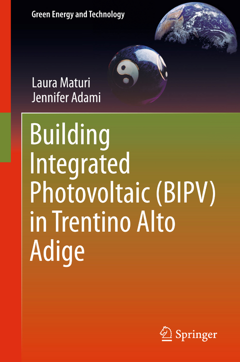 Building Integrated Photovoltaic (BIPV) in Trentino Alto Adige - Laura Maturi, Jennifer Adami