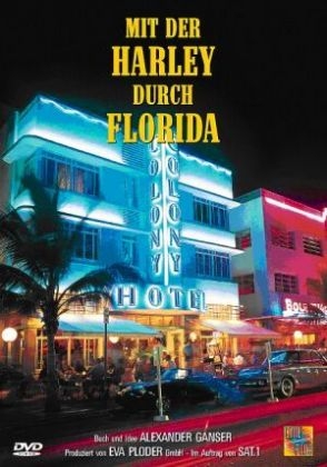 Mit der Harley durch Florida, 1 DVD - 