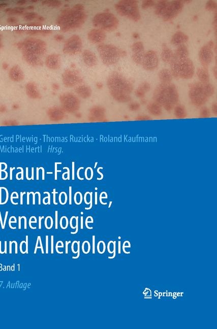 Braun-Falco's Dermatologie, Venerologie und Allergologie - 