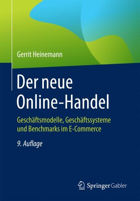 Der neue Online-Handel - Gerrit Heinemann