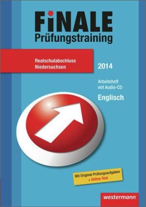 Finale - Prüfungstraining Realschulabschluss Niedersachsen - Katja Werthen-Giles