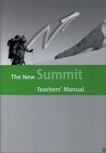 The New Summit - Texts and Methods - Ausgabe 2007