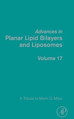 Advances in Planar Lipid Bilayers and Liposomes - 